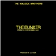 The Bollock Brothers - The Bunker (From The Forthcoming Film)